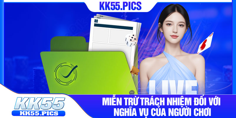 Miễn trừ trách nhiệm đối với nghĩa vụ của người chơi